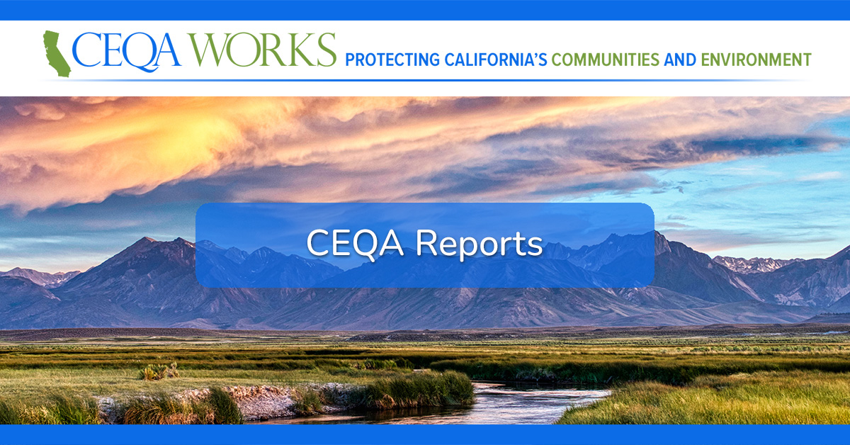 CEQA Reports - CEQA Works